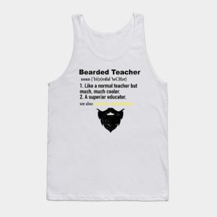 Teach Mustache Father's Day Funny Bearded Teacher Definition Tank Top